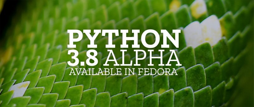 Python 3.8 Alpha no Fedora